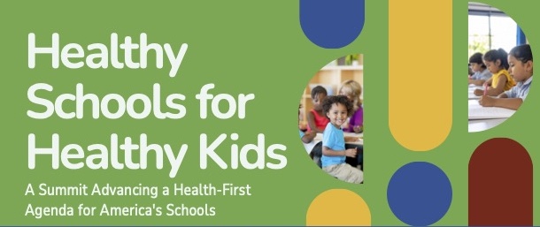 Healthy Schools for Healthy Kids
